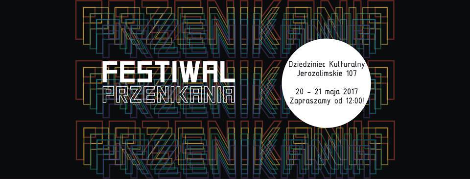 Plakat promujący Festiwal Przenikania