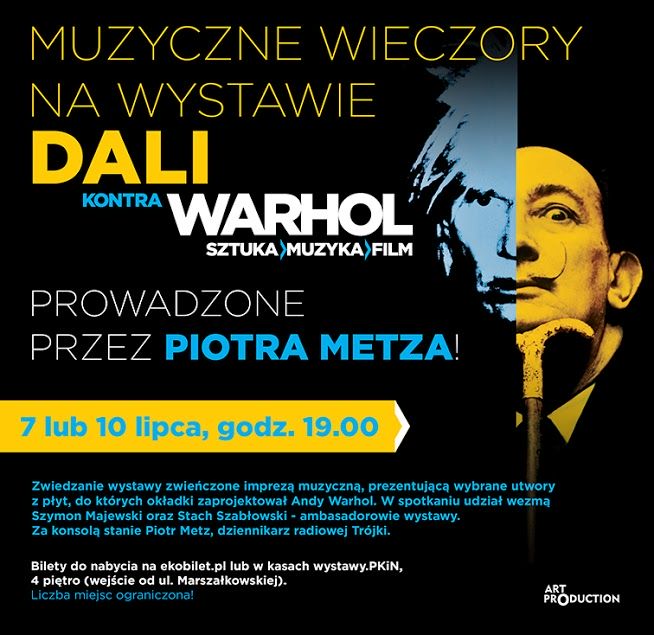 Zaproszenie na muzyczny wieczór na wystawie Dali kontra Warhol