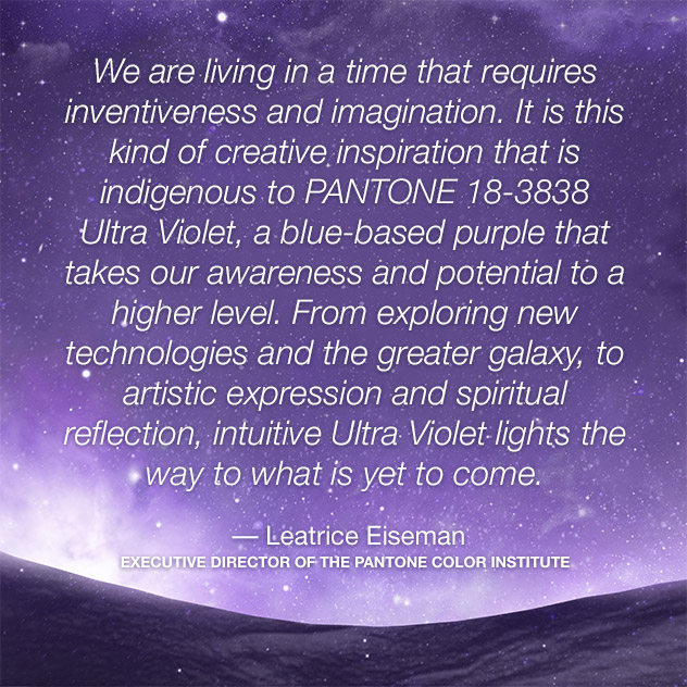 pantone color of the year 2018 ultra violet lee eiseman quote Ultra Violet został wybrany Kolorem Roku 2018 przez Pantone