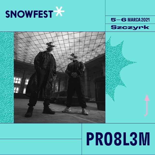 Problem HIRO SnowFest SnowFest Festival w Szczyrku już za trzy miesiące!