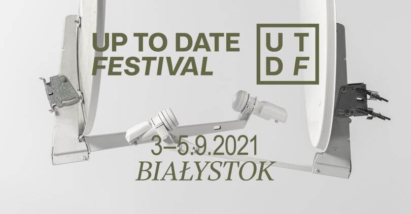up to date festival 2021 1 Sprawdź, kto zagra na Up To Date Festival 2021!