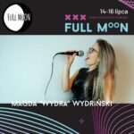 MAGDA WYDRA WYDRINSKI FULL MOON FESTIVAL MAGAZYN HIRO Full MooN na Zamku 2023