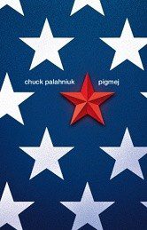 pigmej Chuck Palahniuk i spisek przeciwko Ameryce